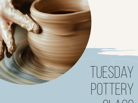 Tuesday Pottery Class | Erik | January 7th - February 11th Supply