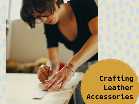 Leather Crafting Workshop | Alyssa Baker | February 22nd & March 1st For Sale